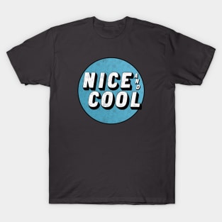 Nice and cool T-Shirt